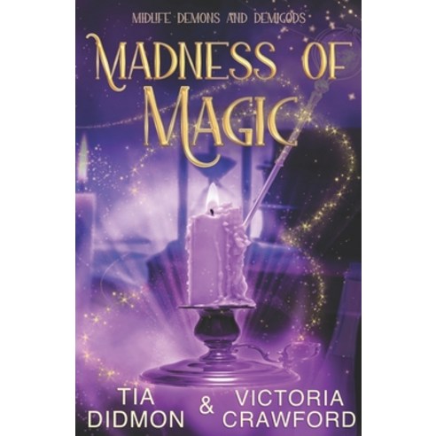 (영문도서) Madness of Magic: Paranormal Women''s Fiction Paperback, Independently Published, English, 9798327254978