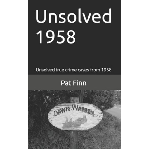 (영문도서) Unsolved 1958 Paperback, Independently Published, English, 9798511185491