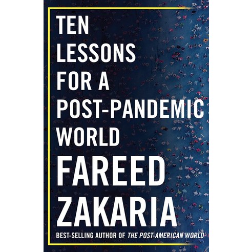 Ten Lessons for a Post-Pandemic World:- 코로나 이후 세계의 10가지 교훈, W. W. Norton & Company
