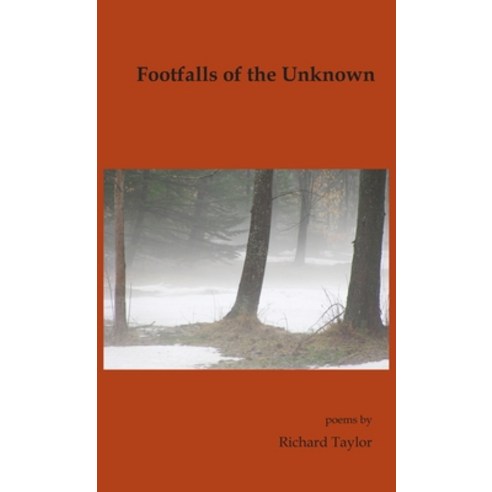Footfalls of the Unknown Hardcover, Goose River Press, English, 9781597132251