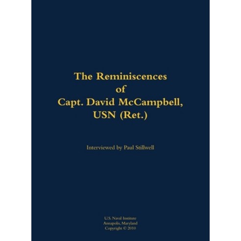 (영문도서) Reminiscences of Capt. David McCampbell USN (Ret.) Hardcover, US Naval Institute Press, English, 9781682691649