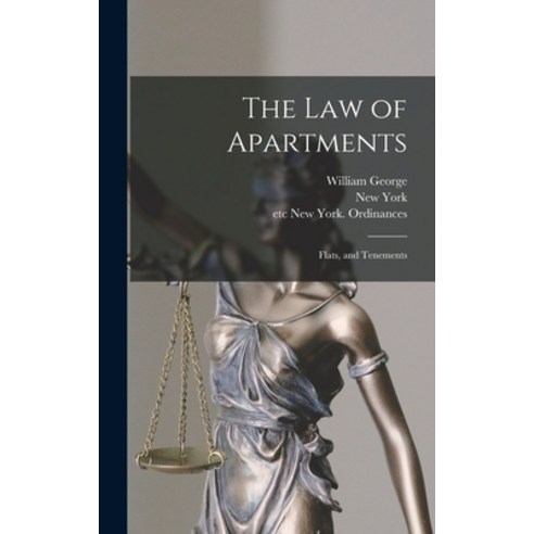 (영문도서) The Law of Apartments: Flats and Tenements Hardcover, Legare Street Press, English, 9781013400926