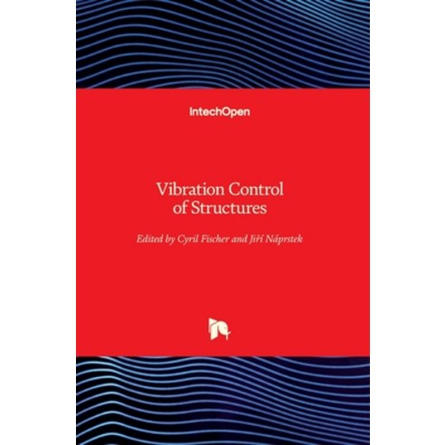 (영문도서) Vibration Control of Structures Hardcover, Intechopen, English, 9781839688881