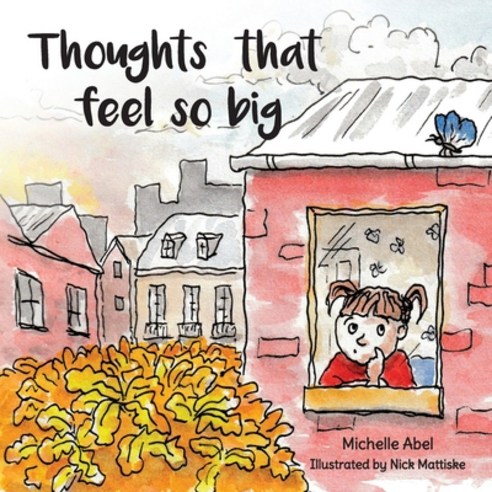 Thoughts That Feel So Big Paperback, Resource Publications (CA), English, 9781725299788