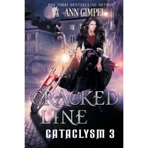 Cracked Line: An Urban Fantasy Paperback, Ann Giimpel Books, LLC