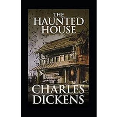 (영문도서) The Haunted House Annotated Paperback, Independently Published, English, 9798515022549
