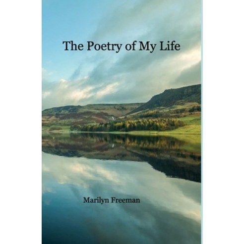 (영문도서) The Poetry of My Life Hardcover, Blurb, English, 9781006431623