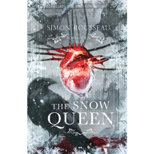 (영문도서) The Forbidden Tales - The Snow Queen Paperback, Editions ADA Inc., English, 9782898080449