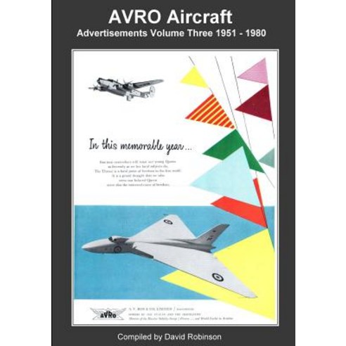 (영문도서) AVRO Aircraft Advertisements Volume Three 1951 - 1980 Paperback, Lulu.com, English, 9780244468217
