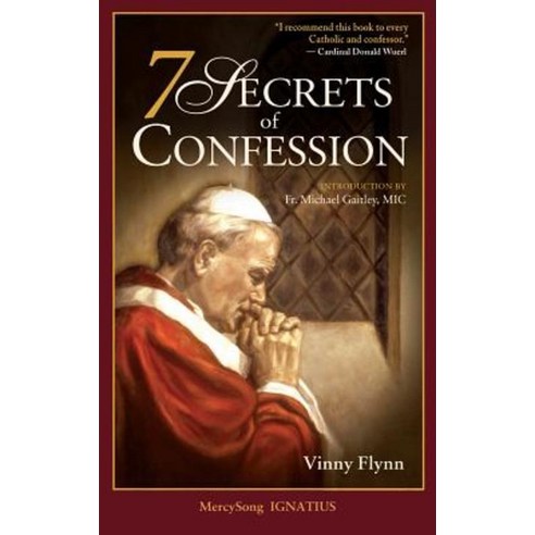 7 Secrets of Confession, .