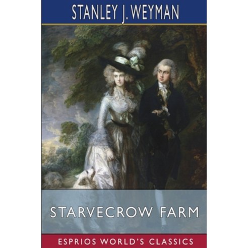 (영문도서) Starvecrow Farm (Esprios Classics) Paperback, Blurb, English, 9798211997981