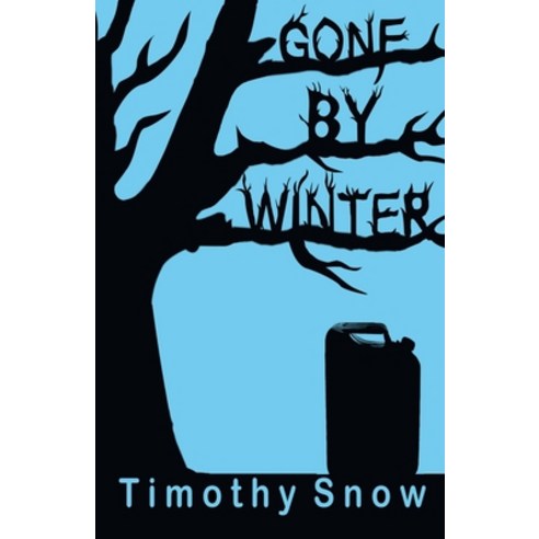 Gone By Winter Paperback, Independently Published, English, 9798571594103
