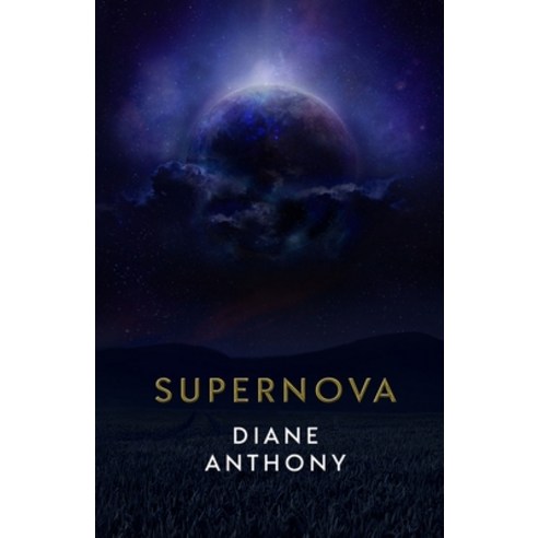 (영문도서) Supernova Paperback, Authors 4 Authors Publishin..., English, 9781644770504