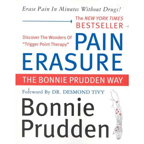 Pain Erasure : The Bonnie Prudden Way, Nat''l Book Network