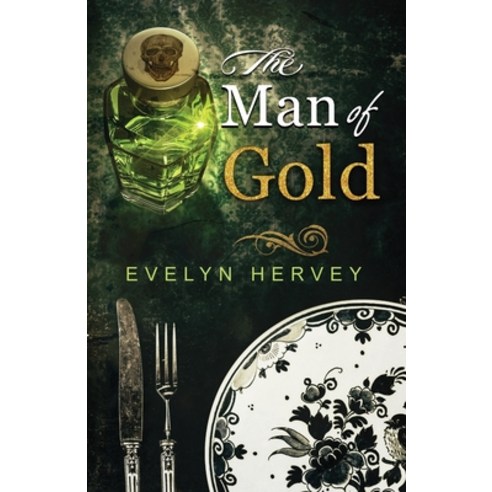 (영문도서) The Man of Gold: A Harriet Unwin Mystery Paperback, Agora Books, English, 9781912194780