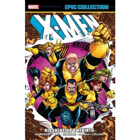 (영문도서) X-Men Epic Collection: Dissolution & Rebirth Paperback, Marvel, English, 9781302946814