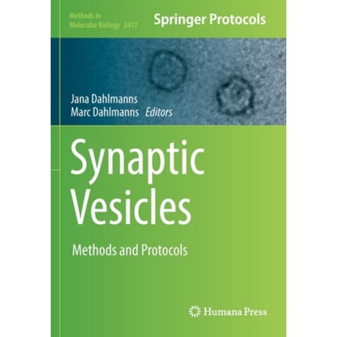 (영문도서) Synaptic Vesicles: Methods and Protocols Paperback, Humana, English, 9781071619186
