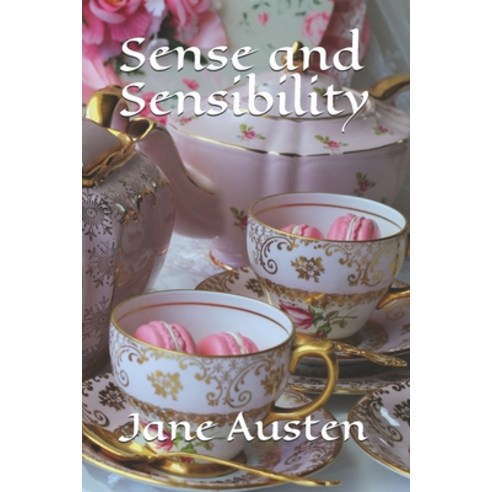 (영문도서) Sense and Sensibility Paperback, Createspace Independent Pub..., English, 9781523726370