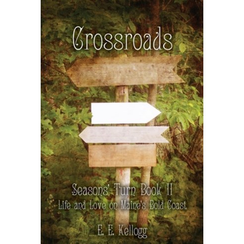 Crossroads Paperback, Independently Published