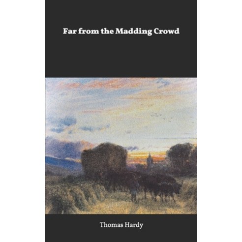 Far from the Madding Crowd Paperback, Independently Published, English, 9781656988560