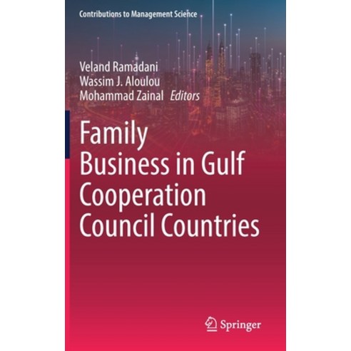(영문도서) Family Business in Gulf Cooperation Council Countries Hardcover, Springer, English, 9783031172618
