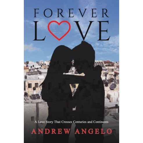 (영문도서) Forever Love Paperback, Austin Macauley, English, 9781398477216