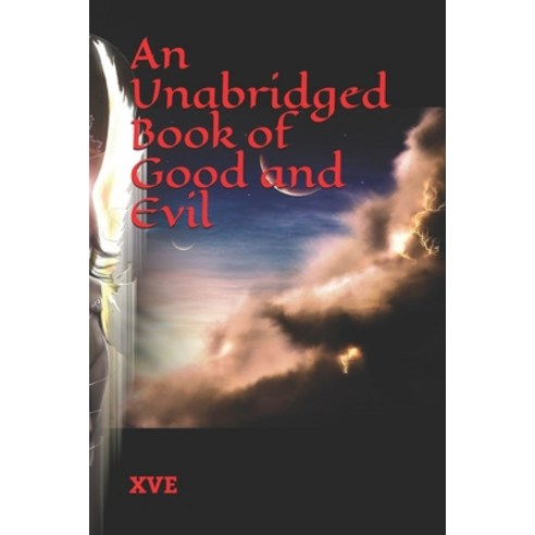 An Unabridged Book of Good and Evil Paperback, Xve, English, 9781941282052