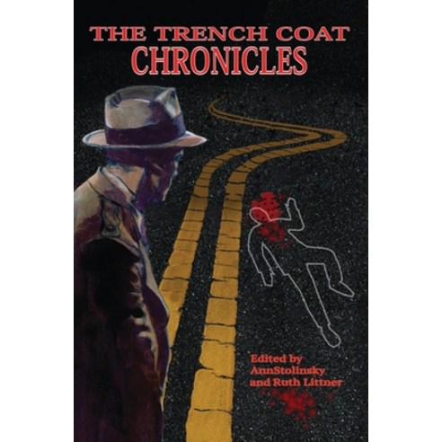 The Trench Coat Chronicles Paperback, Celestial Echo Press, English, 9781951967727
