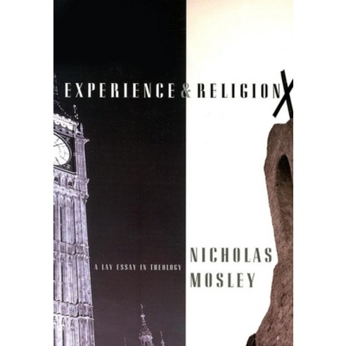 (영문도서) Experience & Religion: A Lay Essay in Theology Paperback, Dalkey Archive Press, English, 9781564784247
