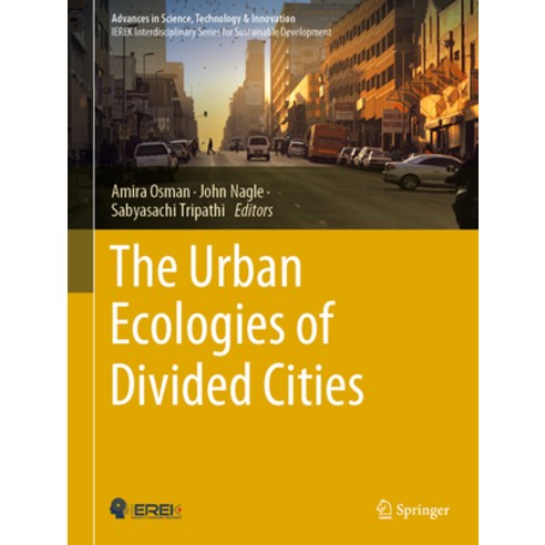 (영문도서) The Urban Ecologies of Divided Cities Hardcover, Springer, English, 9783031273070