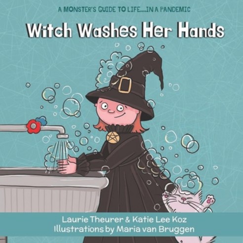 Witch Washes Her Hands Paperback, Independently Published
