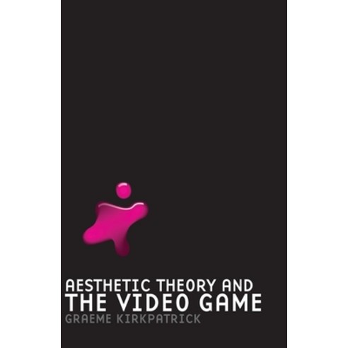 Aesthetic Theory and the Video Game Paperback, Manchester University Press, English, 9780719077180