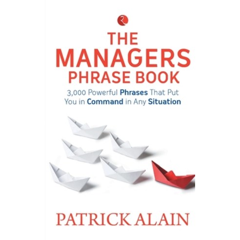 (영문도서) Vocabulary of A Manager: Powerful Phrases to Manage Your Team Effectively Paperback, Rupa Publications India, English, 9788129145482