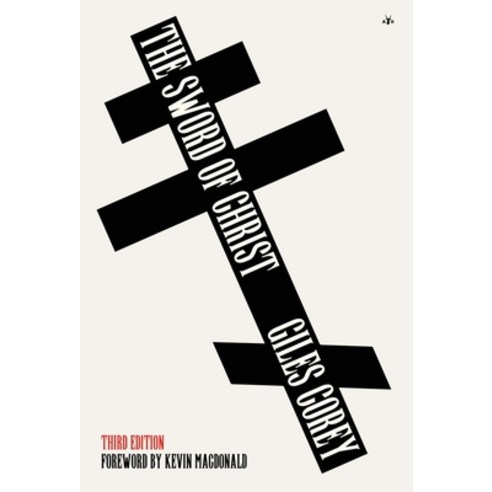 (영문도서) The Sword of Christ Hardcover, Antelope Hill Publishing, English, 9798892520263
