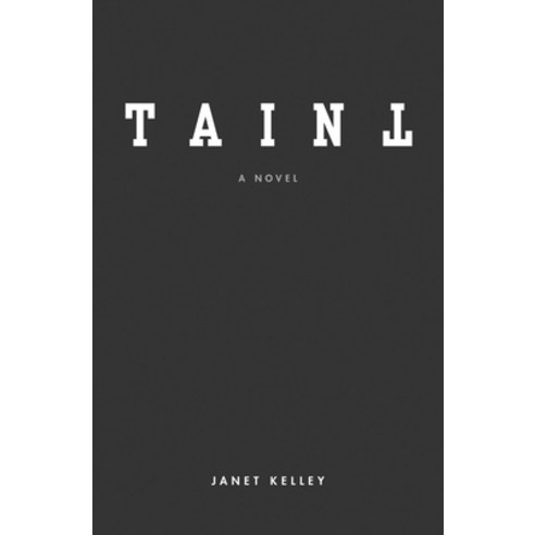 (영문도서) Taint Paperback, Atmosphere Press, English, 9781639880065