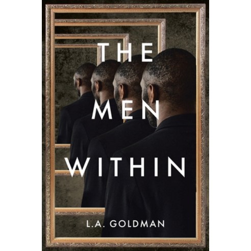 (영문도서) The Men Within Paperback, Christian Faith Publishing, English, 9798890436665