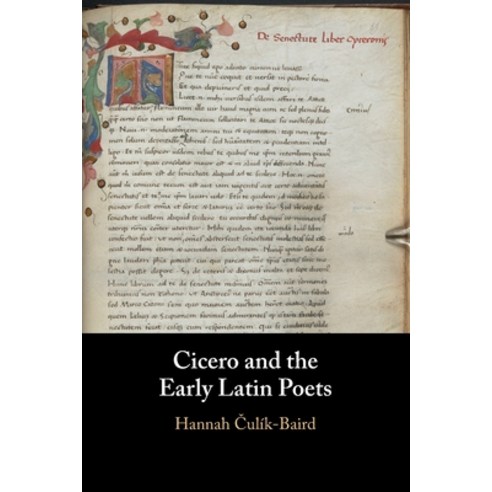 (영문도서) Cicero and the Early Latin Poets Paperback, Cambridge University Press, English, 9781009013703