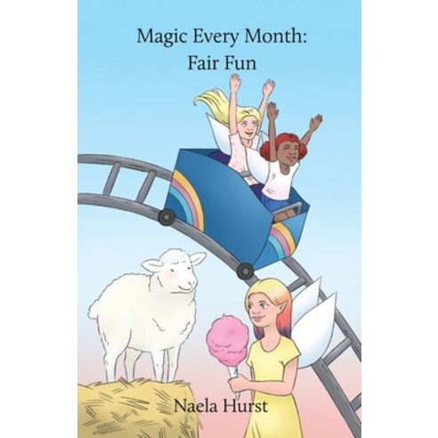 (영문도서) Magic Every Month: Fair Fun Paperback, Rosedog Books, English, 9781637646816