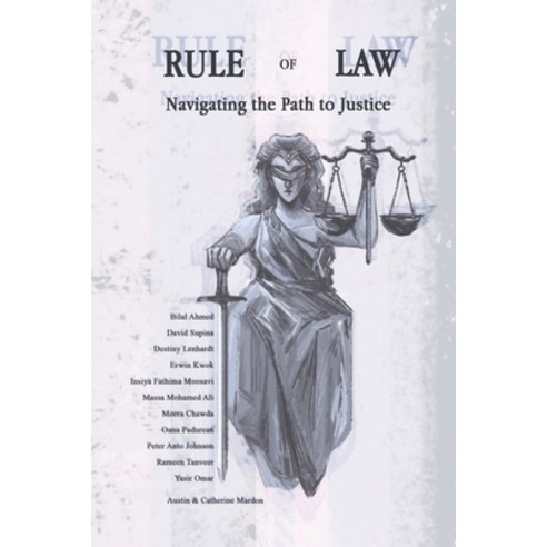 (영문도서) Rule of Law: Navigating the Path to Justice Paperback, Golden Meteorite Press, English, 9781778890550