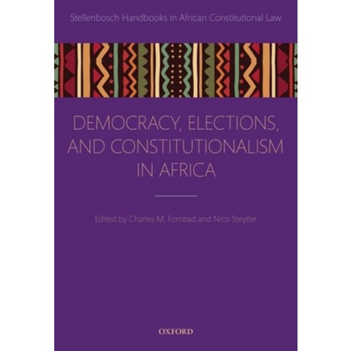 Democracy Elections and Constitutionalism in Africa Hardcover, Oxford University Press, USA, English, 9780192894779