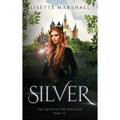 (영문도서) Silver: A Steamy Fantasy Romance Paperback, Lisette Marshall, English, 9789083256849