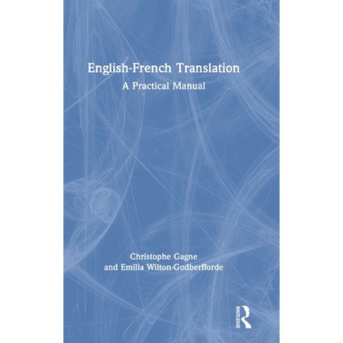 English-French Translation: A Practical Manual Hardcover, Routledge, English, 9781138838802