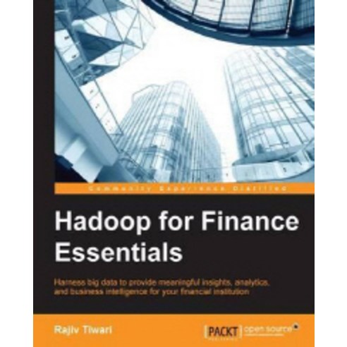Hadoop for Finance Essentials, Packt Publishing