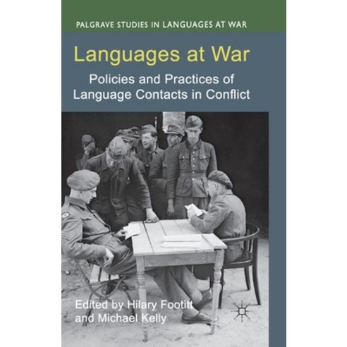 (영문도서) Languages at War: Policies and Practices of Language Contacts in Conflict Paperback, Palgrave MacMillan, English, 9781349350056