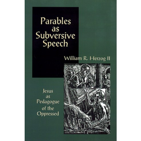 Parables As Subversive Speech Paperback, Westminster John Knox Press, English, 9780664253554