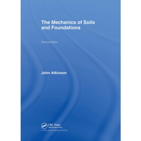 (영문도서) The Mechanics of Soils and Foundations Hardcover, CRC Press, English, 9780415362559