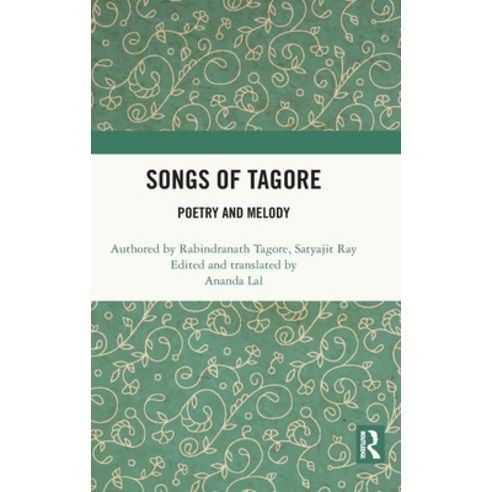 (영문도서) Songs of Tagore: Poetry and Melody Hardcover, Routledge Chapman & Hall, English, 9781032222875