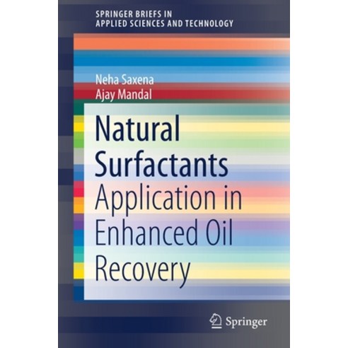 (영문도서) Natural Surfactants: Application in Enhanced Oil Recovery Paperback, Springer, English, 9783030785475