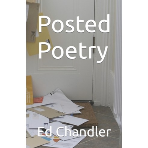 (영문도서) Posted Poetry Paperback, Independently Published, English, 9798877605145