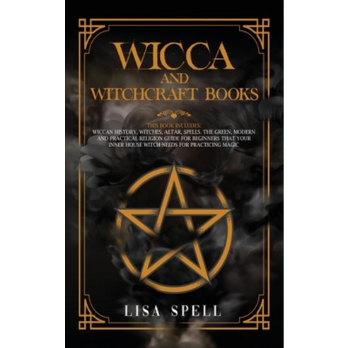 Wicca and Witchcraft Books: 4 Books in 1: Wiccan History Witches Altar Spells. The Green Modern ... Hardcover, English, 9781914144219, A&d Digital Marketing Ltd
